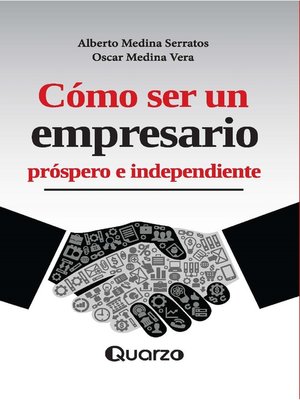 cover image of Como ser un empresario prospero e independiente